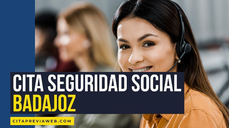 cita seguridad social Badajoz